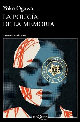 POLICÍA DE LA MEMORIA, LA | 9788490669099 | OGAWA, YOKO | Llibreria Aqualata | Comprar libros en catalán y castellano online | Comprar libros Igualada
