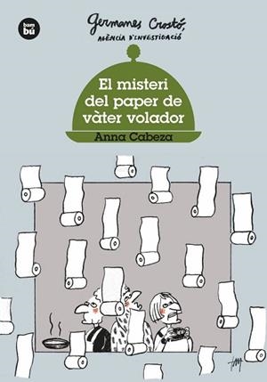 MISTERI DEL PAPER DE VÀTER VOLADOR, EL.  GERMANES CROSTÓ | 9788483437568 | CABEZA, ANNA | Llibreria Aqualata | Comprar llibres en català i castellà online | Comprar llibres Igualada