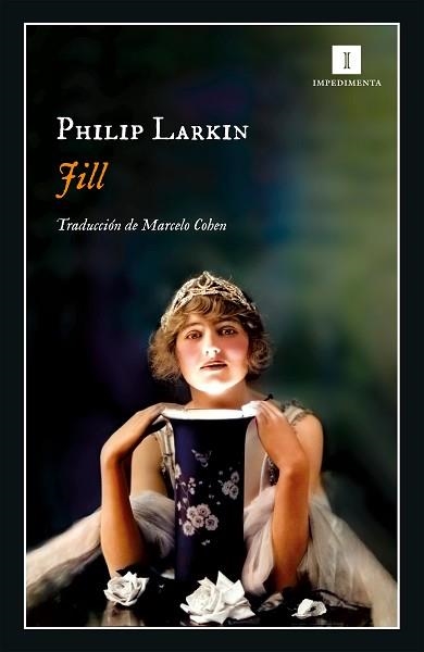 JILL | 9788417553876 | LARKIN, PHILIP | Llibreria Aqualata | Comprar libros en catalán y castellano online | Comprar libros Igualada