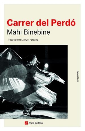 CARRER DEL PERDÓ | 9788418197482 | BINEBINE, MAHI | Llibreria Aqualata | Comprar libros en catalán y castellano online | Comprar libros Igualada