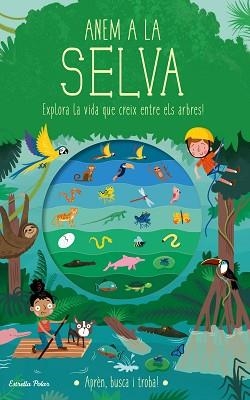 ANEM A LA SELVA | 9788418135934 | KNAPMAN, TIMOTHY/ROBINS, WESLEY | Llibreria Aqualata | Comprar libros en catalán y castellano online | Comprar libros Igualada