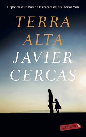 TERRA ALTA | 9788418572111 | CERCAS, JAVIER | Llibreria Aqualata | Comprar llibres en català i castellà online | Comprar llibres Igualada