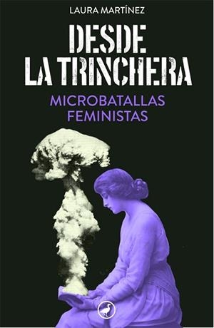 DESDE LA TRINCHERA | 9788418059469 | MARTÍNEZ, LAURA | Llibreria Aqualata | Comprar llibres en català i castellà online | Comprar llibres Igualada