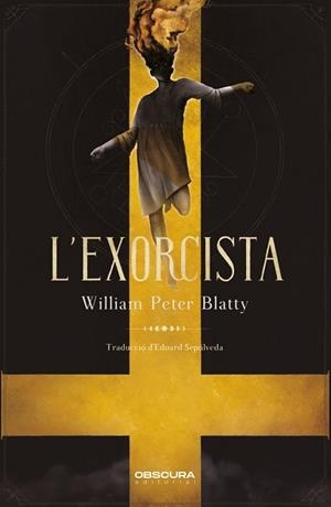 EXORCISTA, L' | 9788412198867 | BLATTY, WILLIAM P. | Llibreria Aqualata | Comprar libros en catalán y castellano online | Comprar libros Igualada