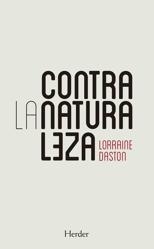 CONTRA LA NATURALEZA | 9788425444319 | DASTON, LORRAINE | Llibreria Aqualata | Comprar libros en catalán y castellano online | Comprar libros Igualada