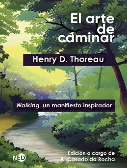 ARTE DE CAMINAR, EL | 9788418273155 | THOREAU, HENRY D. | Llibreria Aqualata | Comprar libros en catalán y castellano online | Comprar libros Igualada