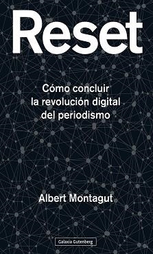 RESET | 9788418526367 | MONTAGUT, ALBERT | Llibreria Aqualata | Comprar libros en catalán y castellano online | Comprar libros Igualada