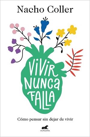 VIVIR NUNCA FALLA | 9788418045608 | COLLER, NACHO | Llibreria Aqualata | Comprar llibres en català i castellà online | Comprar llibres Igualada