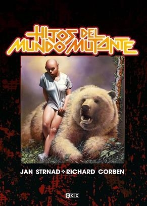 HIJOS DEL MUNDO MUTANTE | 9788418569210 | CORBEN, RICHARD | Llibreria Aqualata | Comprar libros en catalán y castellano online | Comprar libros Igualada