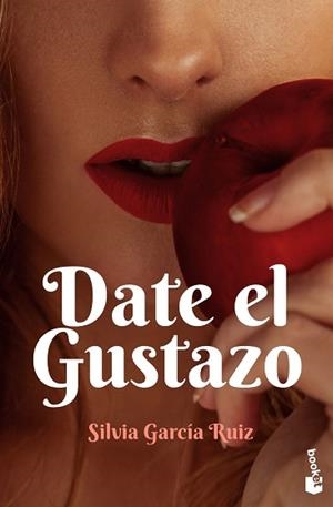 DATE EL GUSTAZO | 9788408238102 | GARCÍA RUIZ, SILVIA | Llibreria Aqualata | Comprar llibres en català i castellà online | Comprar llibres Igualada