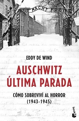 AUSCHWITZ: ÚLTIMA PARADA | 9788467061581 | WIND, EDDY DE  | Llibreria Aqualata | Comprar llibres en català i castellà online | Comprar llibres Igualada