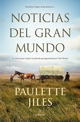 NOTICIAS DEL GRAN MUNDO | 9788418578120 | JILES, PAULETTE  | Llibreria Aqualata | Comprar libros en catalán y castellano online | Comprar libros Igualada