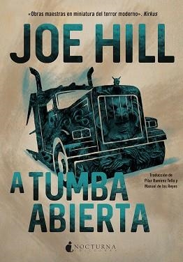 A TUMBA ABIERTA | 9788417834968 | HILL, JOE | Llibreria Aqualata | Comprar libros en catalán y castellano online | Comprar libros Igualada