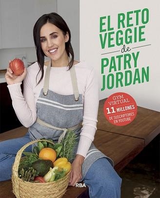 RETO VEGGIE DE PATRY JORDAN, EL | 9788491875550 | JORDAN, PATRY | Llibreria Aqualata | Comprar libros en catalán y castellano online | Comprar libros Igualada
