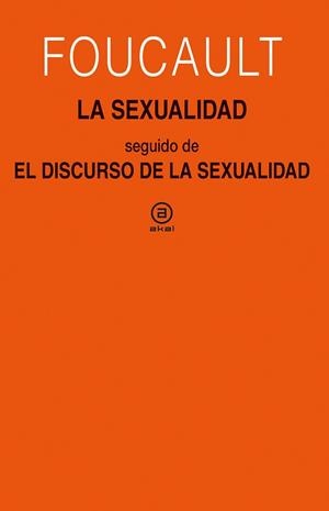 SEXUALIDAD, LA | 9788446050353 | FOUCAULT, MICHEL | Llibreria Aqualata | Comprar libros en catalán y castellano online | Comprar libros Igualada