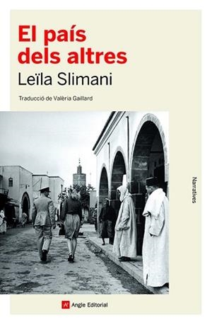 PAÍS DELS ALTRES, EL | 9788418197529 | SLIMANI, LEÏLA | Llibreria Aqualata | Comprar libros en catalán y castellano online | Comprar libros Igualada