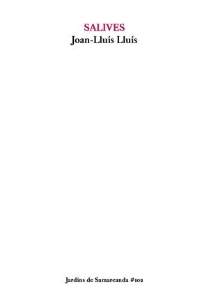 SALIVES | 9788497667272 | LLUÍS, JOAN-LLUÍS | Llibreria Aqualata | Comprar llibres en català i castellà online | Comprar llibres Igualada