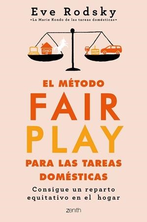 MÉTODO FAIR PLAY PARA LAS TAREAS DOMÉSTICAS, EL | 9788408236986 | RODSKY, EVE | Llibreria Aqualata | Comprar llibres en català i castellà online | Comprar llibres Igualada