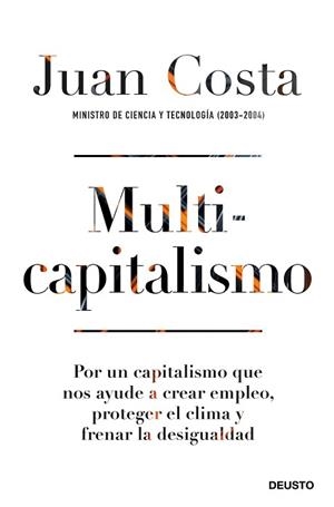 MULTICAPITALISMO | 9788423432202 | COSTA, JUAN | Llibreria Aqualata | Comprar libros en catalán y castellano online | Comprar libros Igualada