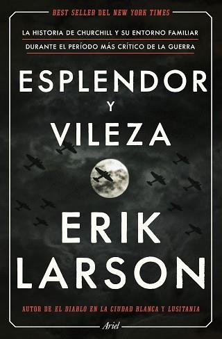 ESPLENDOR Y VILEZA | 9788434433212 | LARSON, ERIK | Llibreria Aqualata | Comprar libros en catalán y castellano online | Comprar libros Igualada