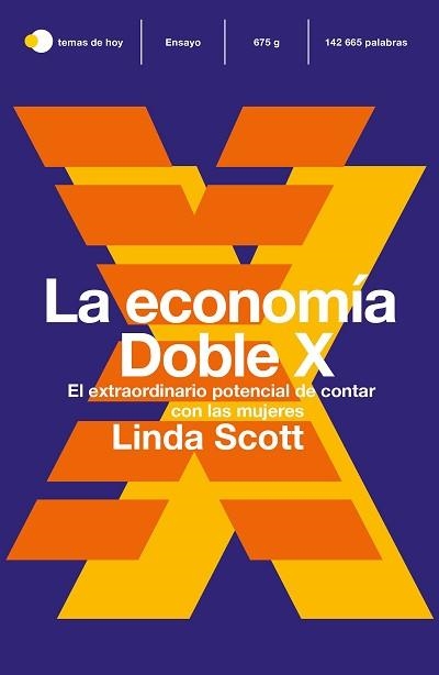ECONOMÍA DOBLE X, LA | 9788499988504 | SCOTT, LINDA | Llibreria Aqualata | Comprar libros en catalán y castellano online | Comprar libros Igualada