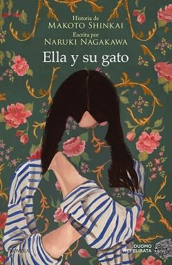 ELLA Y SU GATO | 9788418128554 | SHINKAI, MAROTO / NAGAKAWA, NARUKI | Llibreria Aqualata | Comprar libros en catalán y castellano online | Comprar libros Igualada