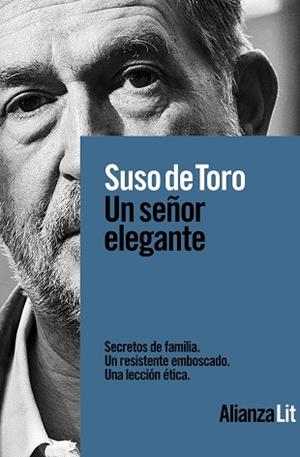 UN SEÑOR ELEGANTE | 9788413622002 | TORO, SUSO DE | Llibreria Aqualata | Comprar libros en catalán y castellano online | Comprar libros Igualada