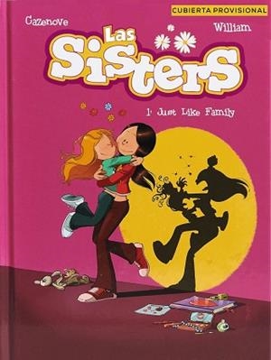 SISTERS 1, LES. GERMANES PER FORÇA | 9788418182181 | CAZENOVE, CHRISTOPHE | Llibreria Aqualata | Comprar libros en catalán y castellano online | Comprar libros Igualada