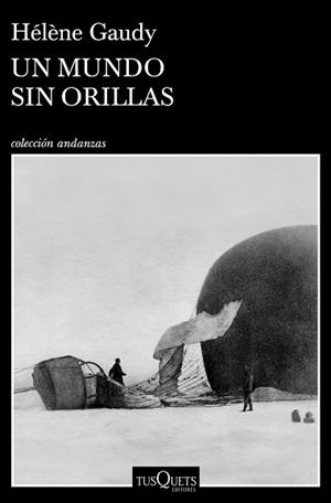 UN MUNDO SIN ORILLAS | 9788490669259 | GAUDY, HÉLÈNE | Llibreria Aqualata | Comprar llibres en català i castellà online | Comprar llibres Igualada