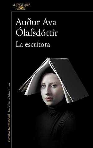 ESCRITORA, LA | 9788420454412 | ÓLAFSDÓTTIR, AUÐUR AVA | Llibreria Aqualata | Comprar libros en catalán y castellano online | Comprar libros Igualada