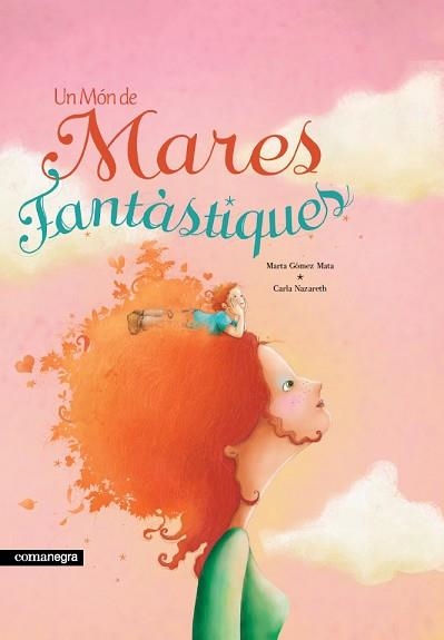 UN MÓN DE MARES FANTÀSTIQUES (2A ED) | 9788418022746 | GÓMEZ MATA, MARTA | Llibreria Aqualata | Comprar libros en catalán y castellano online | Comprar libros Igualada