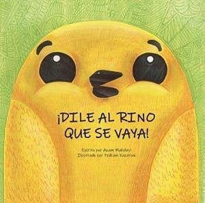 DILE AL RINO QUE SE VAYA! | 9788418232077 | MAHDAVI, AZAM | Llibreria Aqualata | Comprar libros en catalán y castellano online | Comprar libros Igualada