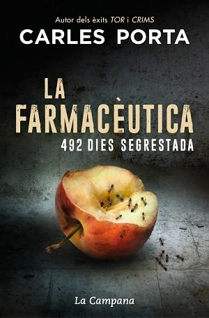 FARMACÈUTICA, LA | 9788418226090 | PORTA, CARLES | Llibreria Aqualata | Comprar libros en catalán y castellano online | Comprar libros Igualada