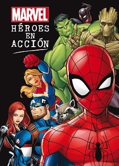MARVEL. HÉROES EN ACCIÓN | 9788416914937 | MARVEL | Llibreria Aqualata | Comprar libros en catalán y castellano online | Comprar libros Igualada