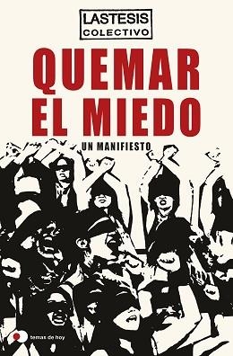 QUEMAR EL MIEDO | 9788499988610 | LASTESIS | Llibreria Aqualata | Comprar libros en catalán y castellano online | Comprar libros Igualada