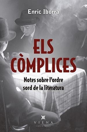 CÒMPLICES, ELS | 9788417998813 | IBORRA POSADAS, ENRIC | Llibreria Aqualata | Comprar libros en catalán y castellano online | Comprar libros Igualada
