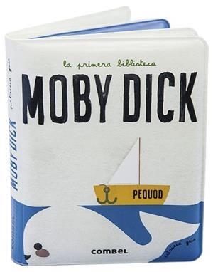 MOBY DICK | 9788491016489 | GEIS CONTI, PATRICIA | Llibreria Aqualata | Comprar libros en catalán y castellano online | Comprar libros Igualada