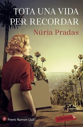 TOTA UNA VIDA PER RECORDAR | 9788418572227 | PRADAS ANDREU, NÚRIA | Llibreria Aqualata | Comprar libros en catalán y castellano online | Comprar libros Igualada