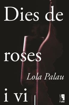 DIES DE ROSES I VI | 9788412303032 | PALAU, LOLA | Llibreria Aqualata | Comprar libros en catalán y castellano online | Comprar libros Igualada