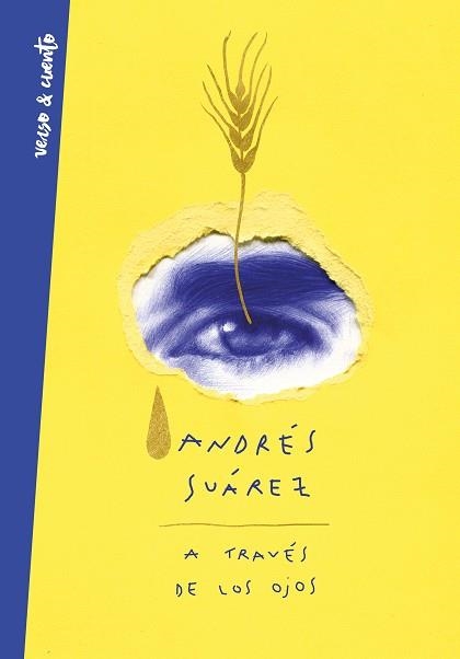 A TRAVÉS DE LOS OJOS | 9788403521377 | SUÁREZ, ANDRÉS | Llibreria Aqualata | Comprar libros en catalán y castellano online | Comprar libros Igualada