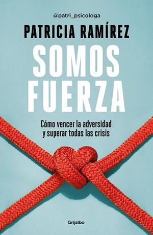 SOMOS FUERZA | 9788425360466 | RAMÍREZ, PATRICIA | Llibreria Aqualata | Comprar llibres en català i castellà online | Comprar llibres Igualada