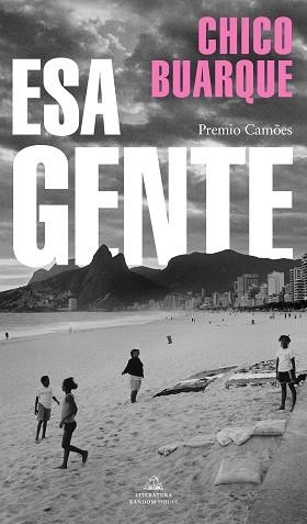 ESA GENTE | 9788439737957 | BUARQUE, CHICO | Llibreria Aqualata | Comprar llibres en català i castellà online | Comprar llibres Igualada