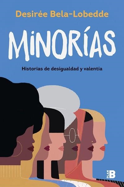 MINORÍAS | 9788417809874 | BELA-LOBEDDE, DESIRÉE | Llibreria Aqualata | Comprar libros en catalán y castellano online | Comprar libros Igualada