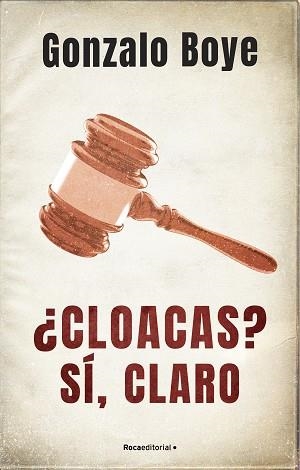 CLOACAS? SÍ, CLARO | 9788418417214 | BOYE, GONZALO | Llibreria Aqualata | Comprar libros en catalán y castellano online | Comprar libros Igualada