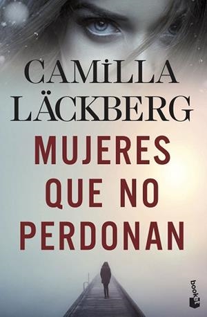 MUJERES QUE NO PERDONAN | 9788408239185 | LÄCKBERG, CAMILLA | Llibreria Aqualata | Comprar libros en catalán y castellano online | Comprar libros Igualada