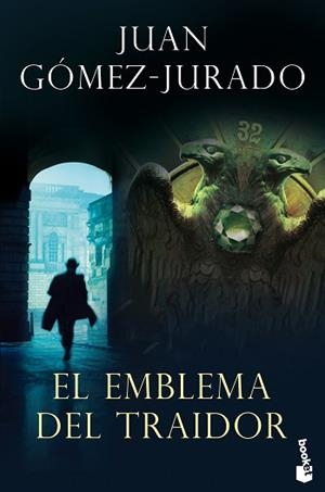 EMBLEMA DEL TRAIDOR, EL | 9788408239307 | GÓMEZ-JURADO, JUAN | Llibreria Aqualata | Comprar llibres en català i castellà online | Comprar llibres Igualada