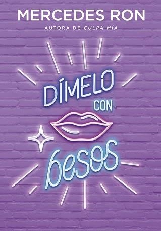 DÍMELO CON BESOS (DÍMELO 3) | 9788418038143 | RON, MERCEDES | Llibreria Aqualata | Comprar llibres en català i castellà online | Comprar llibres Igualada