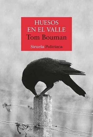 HUESOS EN EL VALLE | 9788418436604 | BOUMAN, TOM | Llibreria Aqualata | Comprar libros en catalán y castellano online | Comprar libros Igualada