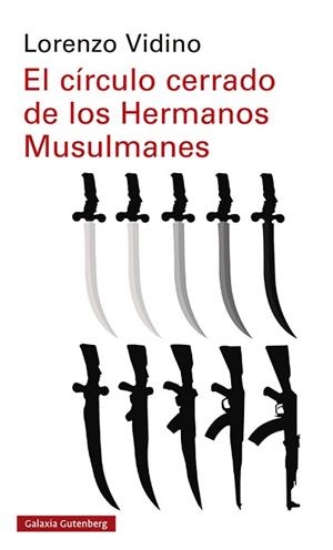 CÍRCULO CERRADO DE LOS HERMANOS MUSULMANES, EL | 9788418526176 | VIDINO, LORENZO | Llibreria Aqualata | Comprar libros en catalán y castellano online | Comprar libros Igualada