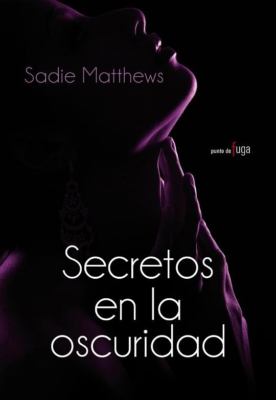 SECRETOS EN LA OSCURIDAD | 9788420684802 | MATTHEWS, SADIE | Llibreria Aqualata | Comprar llibres en català i castellà online | Comprar llibres Igualada